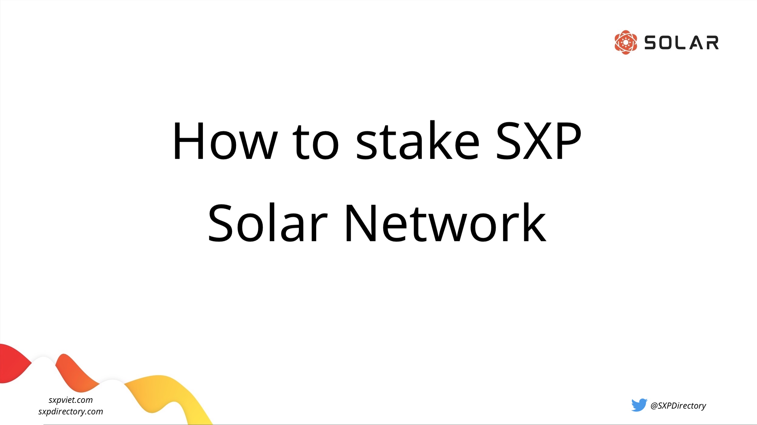 Stake SXP (Solar Network) nhận thưởng 10%/năm